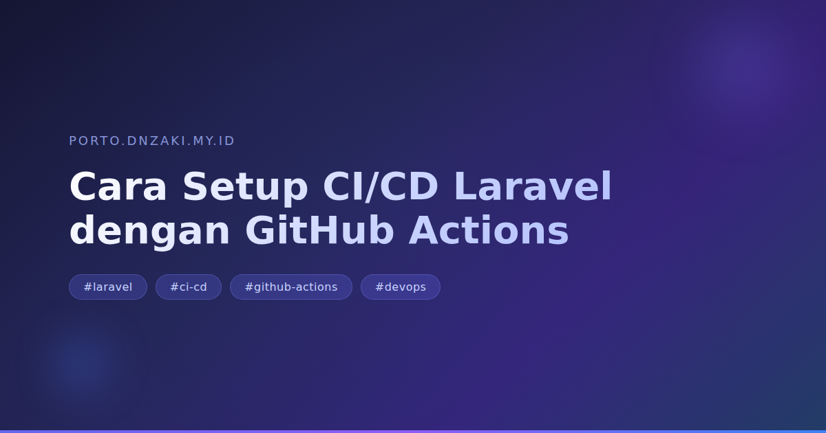 Cara Setup CI/CD Laravel dengan GitHub Actions